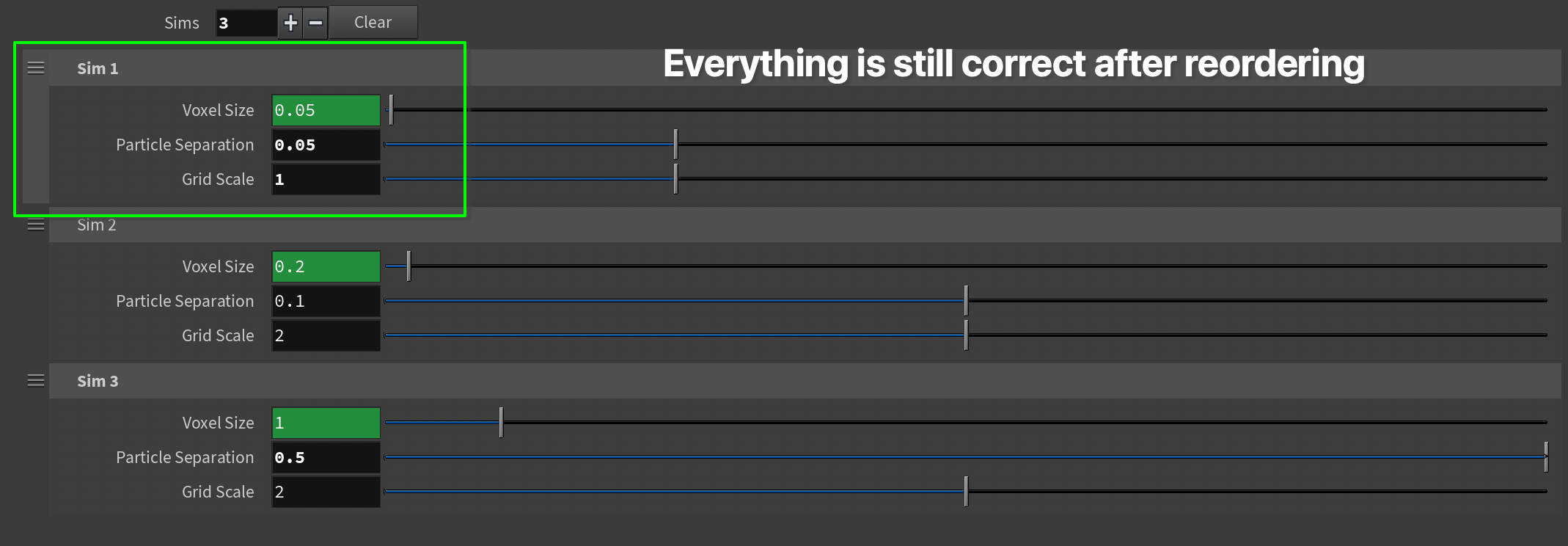 What happens if we move **Sim 3** to **Sim 1**'s spot this time? Everything is still correct after reordering!